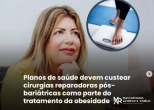 Leia mais sobre o artigo Plano de saúde devem custear tratamento da obesidade